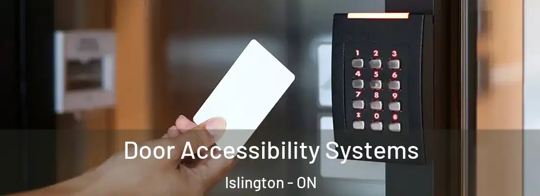  Door Accessibility Systems Islington - ON