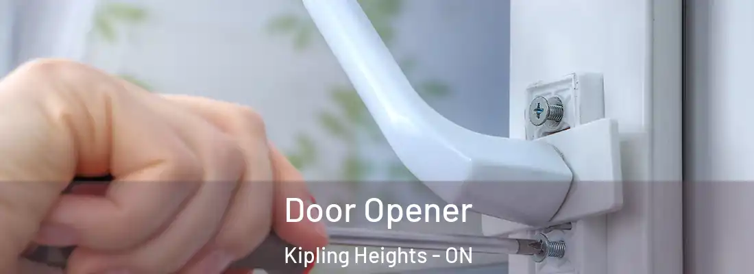  Door Opener Kipling Heights - ON