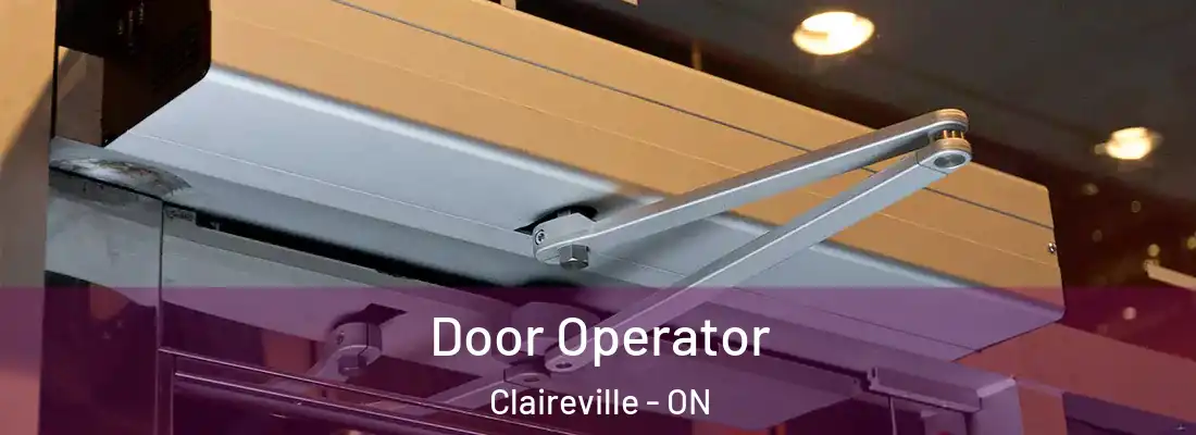  Door Operator Claireville - ON