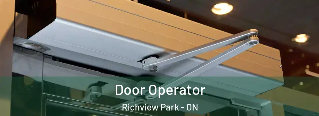  Door Operator Richview Park - ON