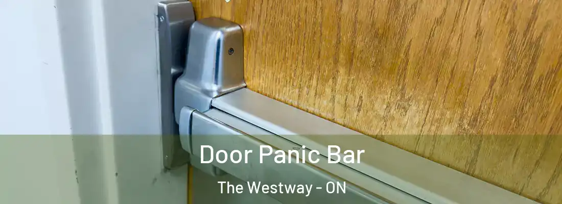 Door Panic Bar The Westway - ON