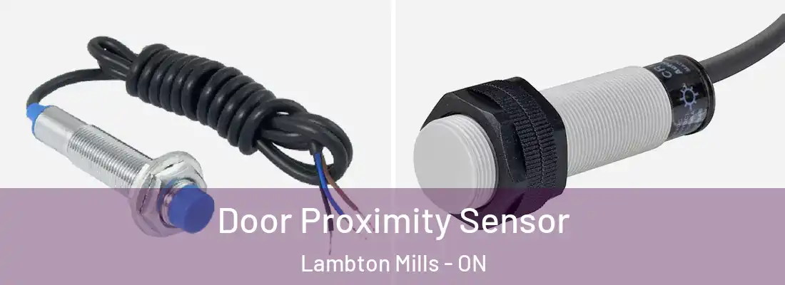  Door Proximity Sensor Lambton Mills - ON