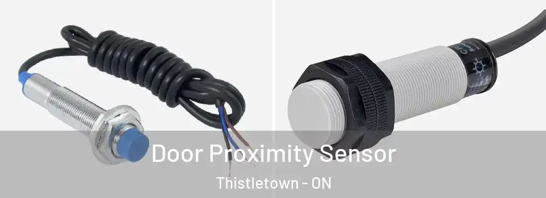  Door Proximity Sensor Thistletown - ON