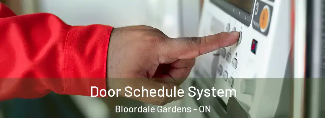  Door Schedule System Bloordale Gardens - ON