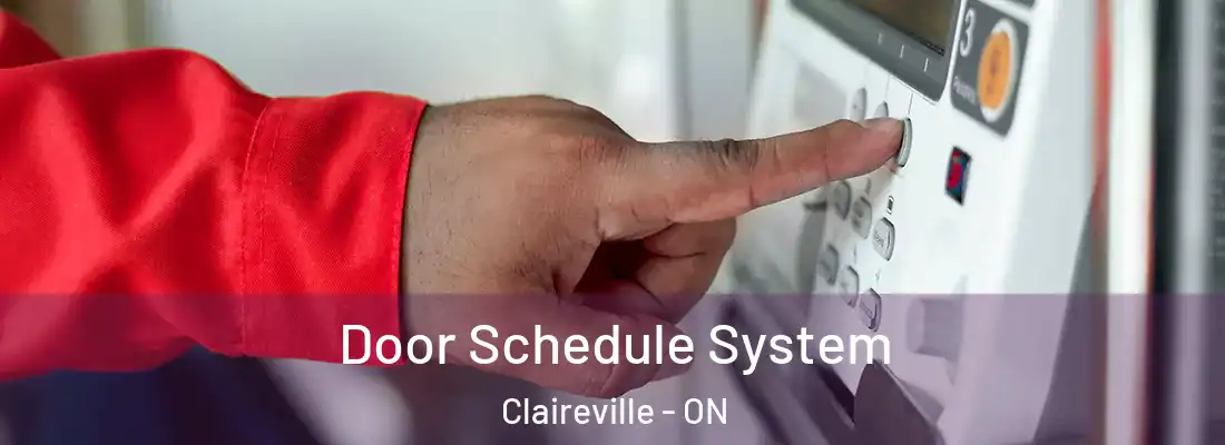  Door Schedule System Claireville - ON