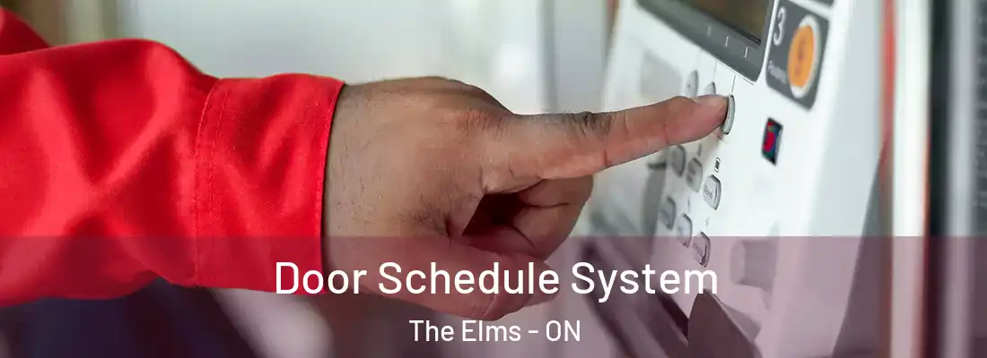  Door Schedule System The Elms - ON