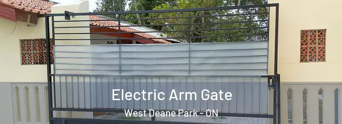  Electric Arm Gate West Deane Park - ON