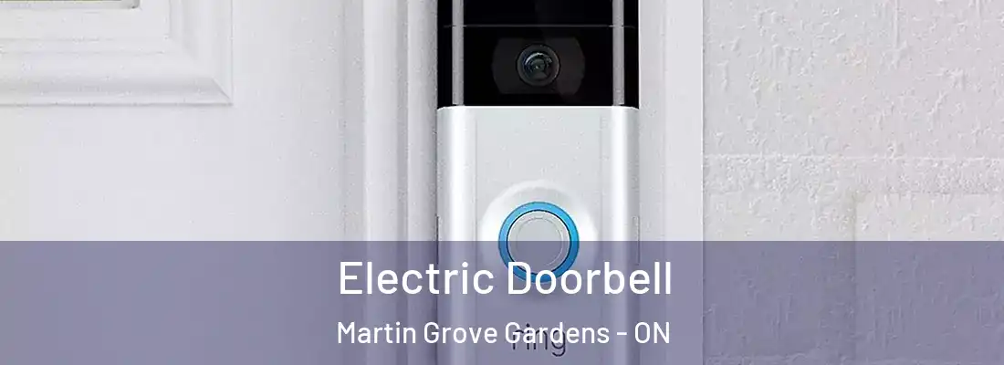  Electric Doorbell Martin Grove Gardens - ON