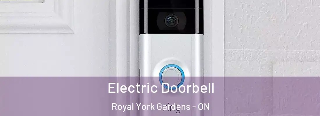  Electric Doorbell Royal York Gardens - ON