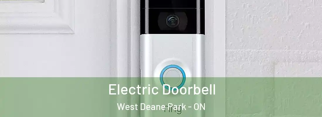  Electric Doorbell West Deane Park - ON