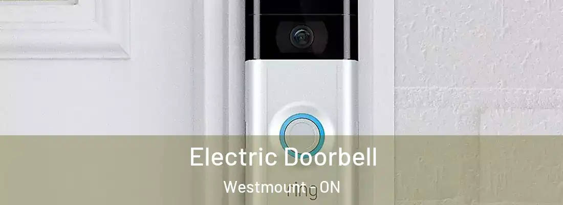  Electric Doorbell Westmount - ON