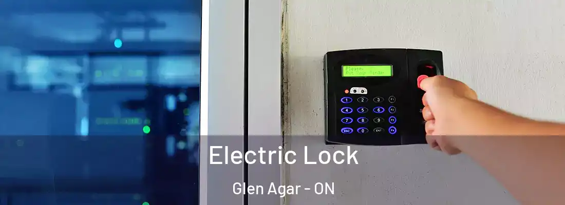  Electric Lock Glen Agar - ON