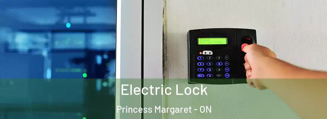  Electric Lock Princess Margaret - ON