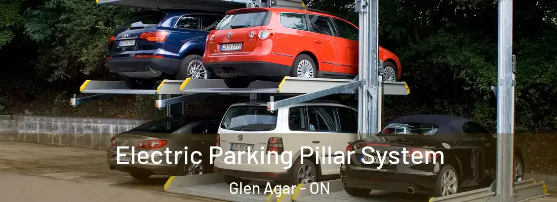  Electric Parking Pillar System Glen Agar - ON