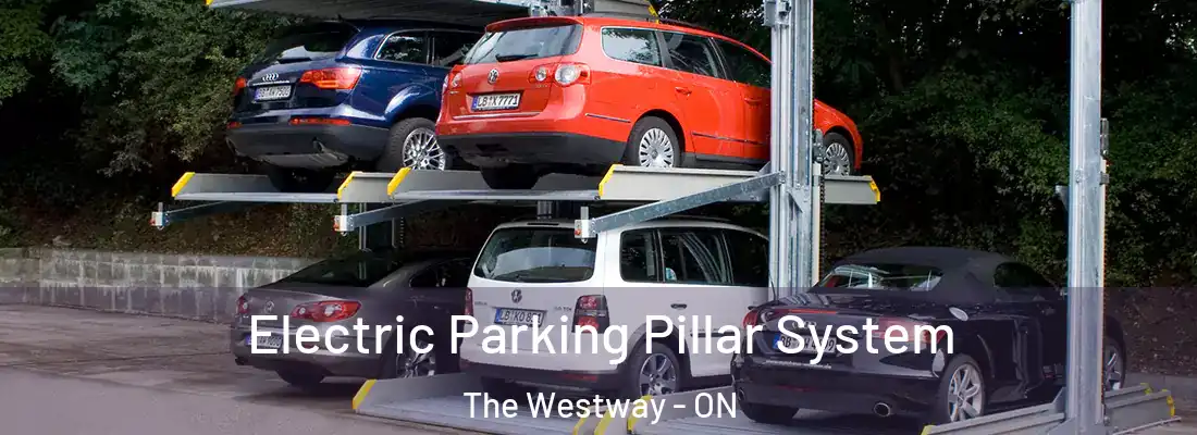  Electric Parking Pillar System The Westway - ON