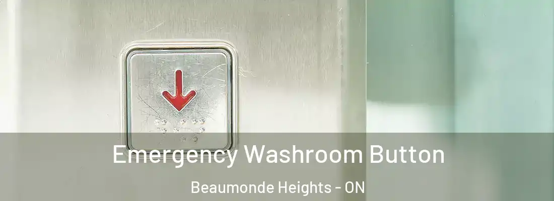  Emergency Washroom Button Beaumonde Heights - ON