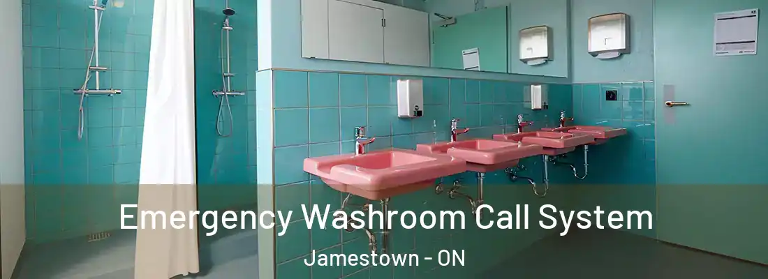  Emergency Washroom Call System Jamestown - ON
