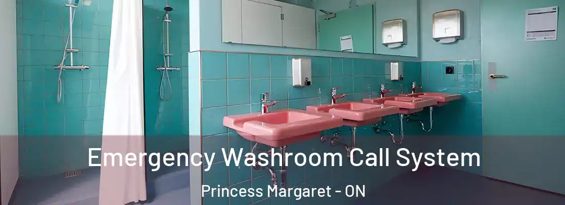  Emergency Washroom Call System Princess Margaret - ON