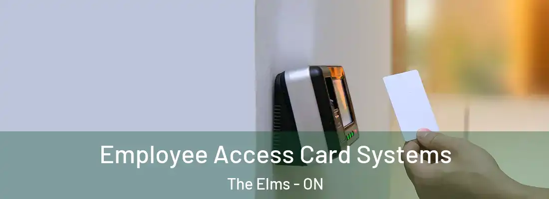  Employee Access Card Systems The Elms - ON