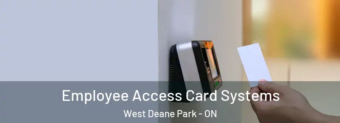  Employee Access Card Systems West Deane Park - ON