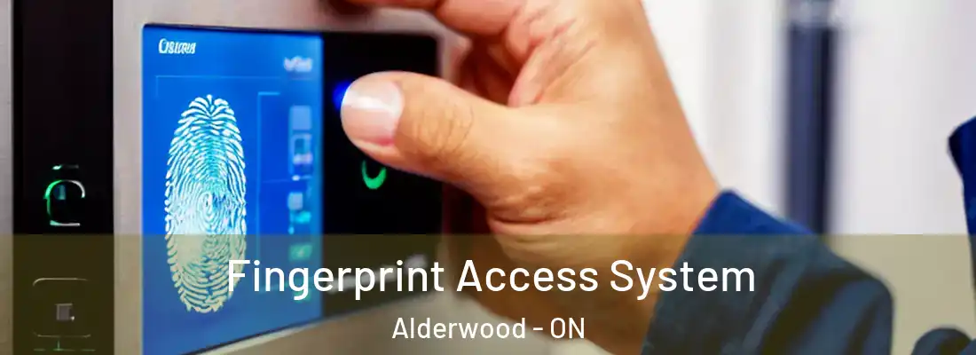  Fingerprint Access System Alderwood - ON