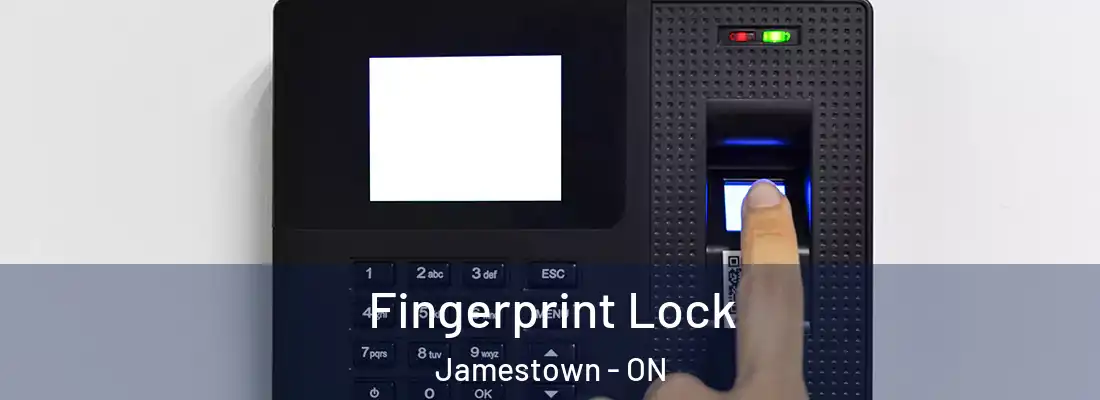  Fingerprint Lock Jamestown - ON