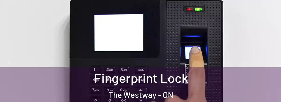  Fingerprint Lock The Westway - ON