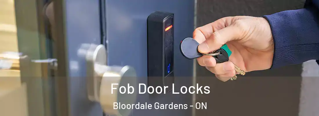  Fob Door Locks Bloordale Gardens - ON
