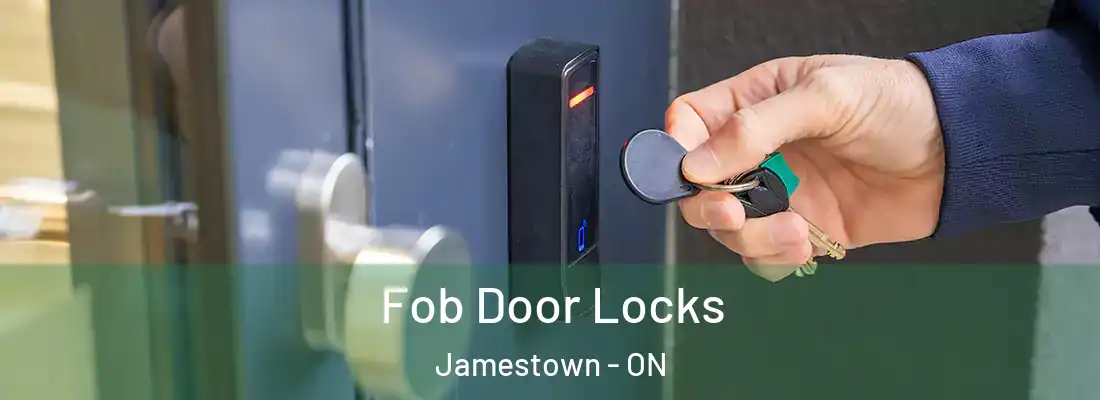  Fob Door Locks Jamestown - ON