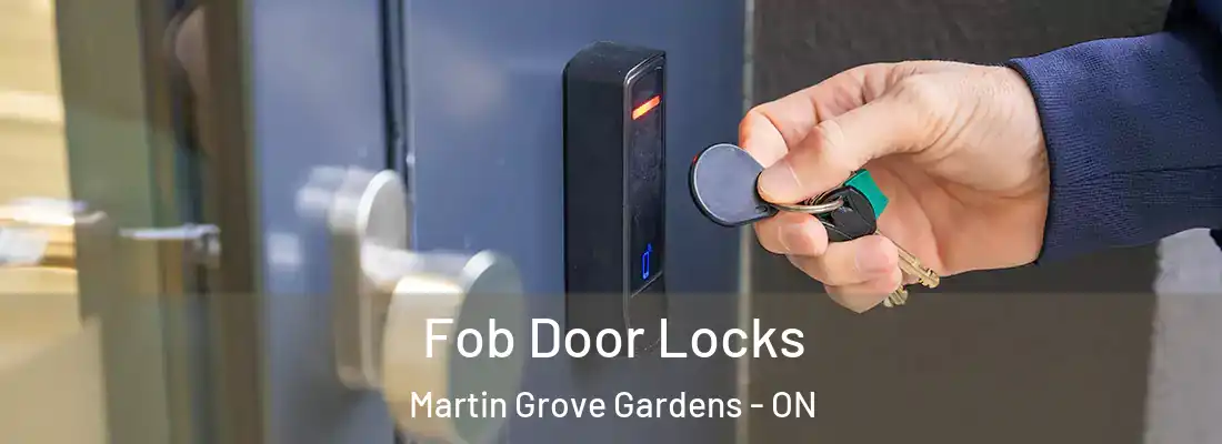  Fob Door Locks Martin Grove Gardens - ON
