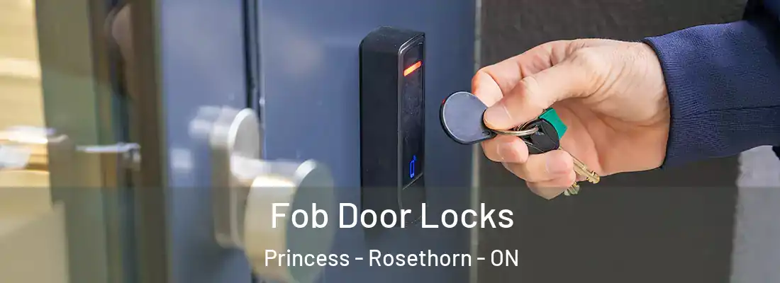  Fob Door Locks Princess - Rosethorn - ON