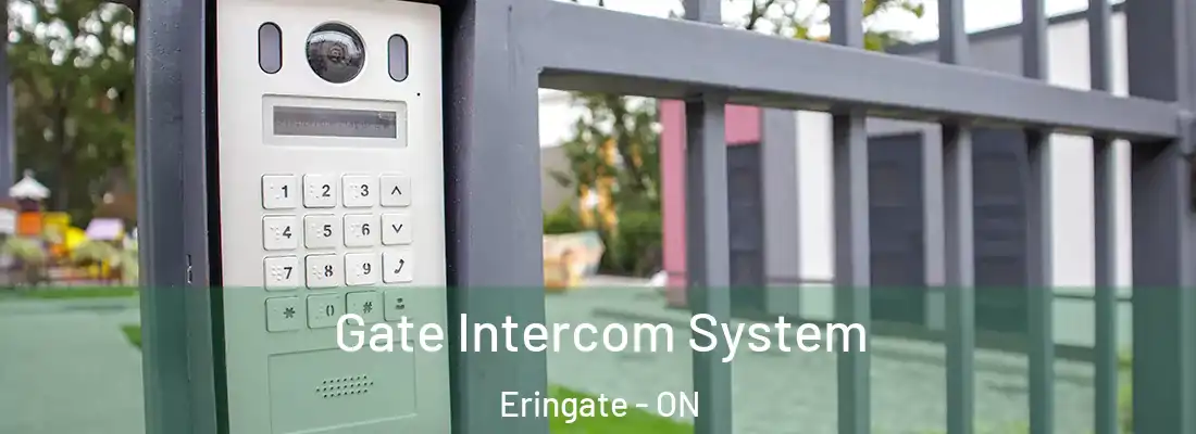  Gate Intercom System Eringate - ON