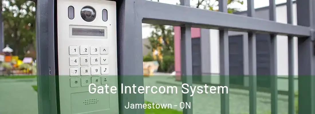  Gate Intercom System Jamestown - ON