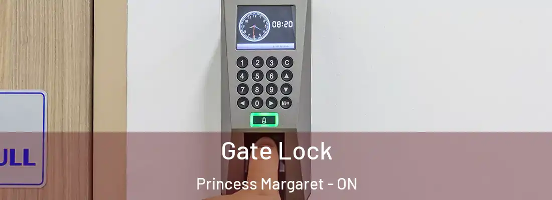  Gate Lock Princess Margaret - ON