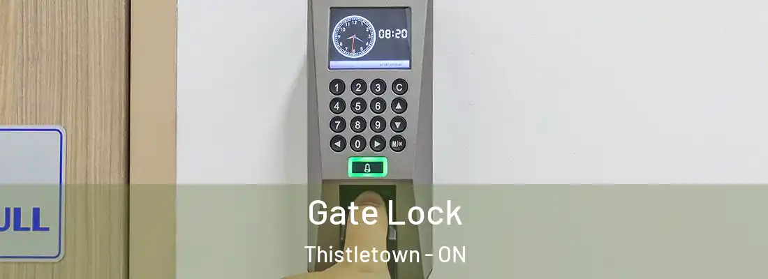  Gate Lock Thistletown - ON