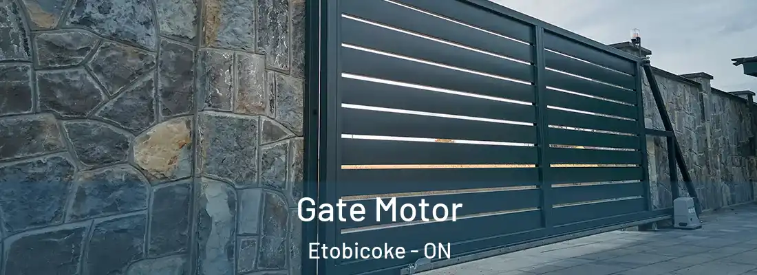  Gate Motor Etobicoke - ON
