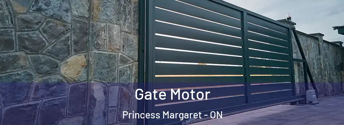  Gate Motor Princess Margaret - ON