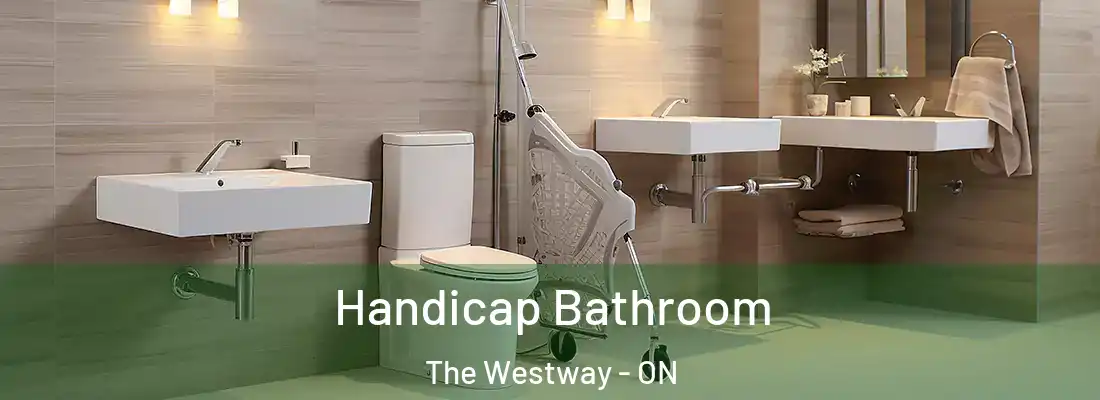  Handicap Bathroom The Westway - ON