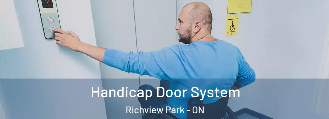  Handicap Door System Richview Park - ON