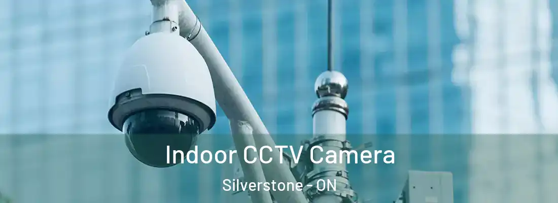 Indoor CCTV Camera Silverstone - ON