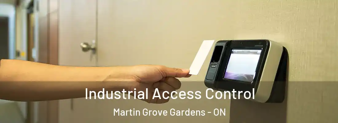  Industrial Access Control Martin Grove Gardens - ON
