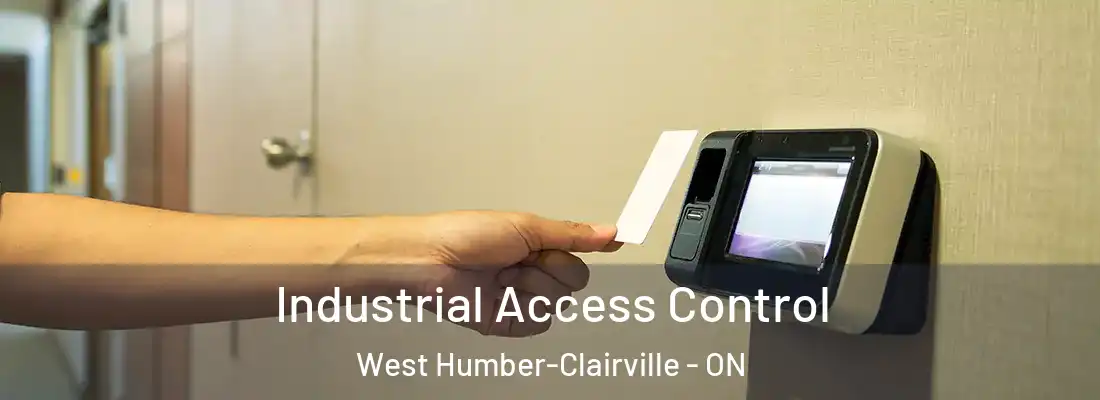  Industrial Access Control West Humber-Clairville - ON