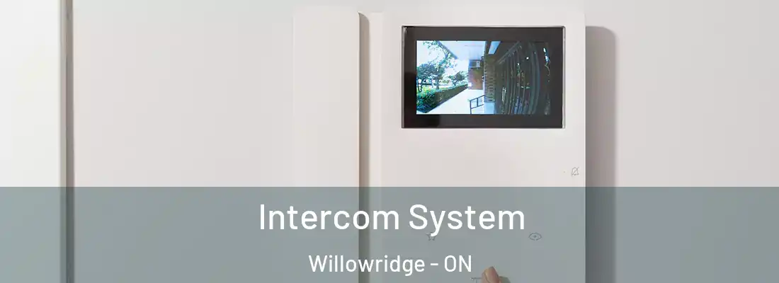  Intercom System Willowridge - ON