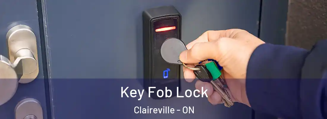  Key Fob Lock Claireville - ON