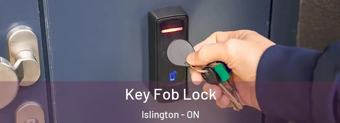  Key Fob Lock Islington - ON