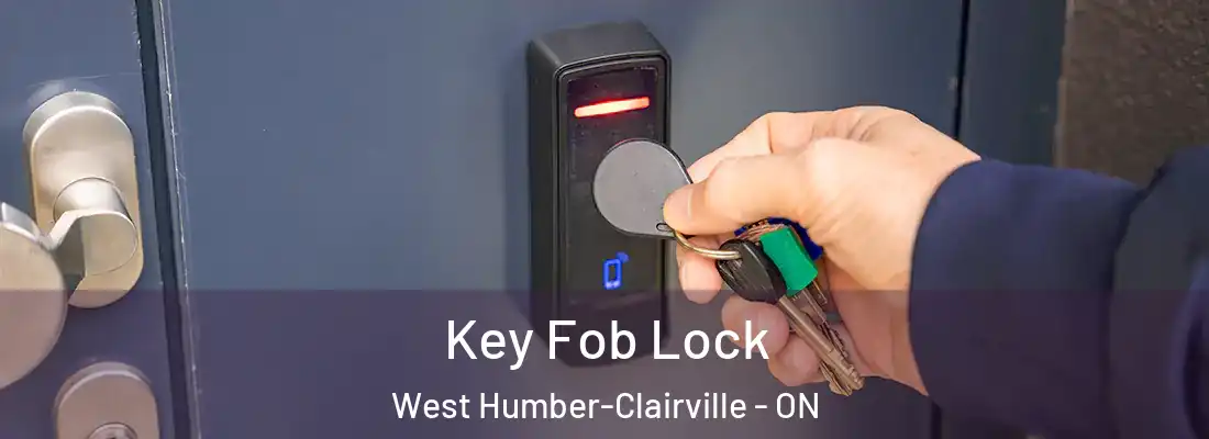  Key Fob Lock West Humber-Clairville - ON
