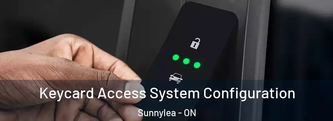  Keycard Access System Configuration Sunnylea - ON