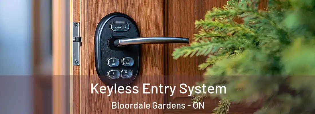  Keyless Entry System Bloordale Gardens - ON