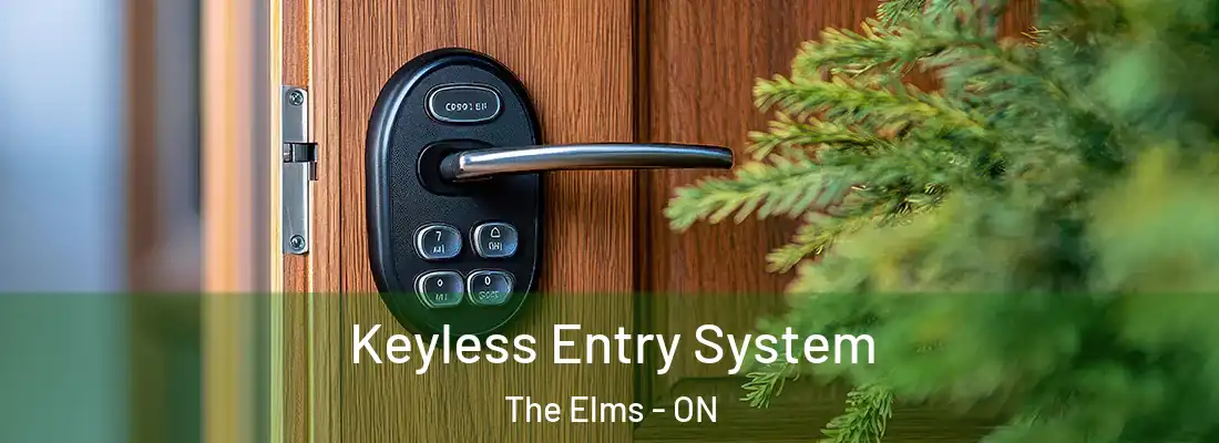  Keyless Entry System The Elms - ON