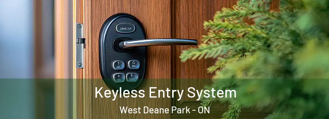  Keyless Entry System West Deane Park - ON